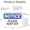 Signmission Please Keep Off, 7 in W x Rectangle, Vinyl Decal OS-2PACK-NS-D-57-L-17485 - alternate 5
